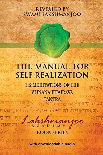VIGYAN BHAIRAV TANTRA: The only Great book of Meditation